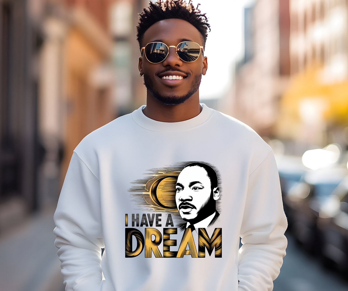 I have a dream sweatshirt
