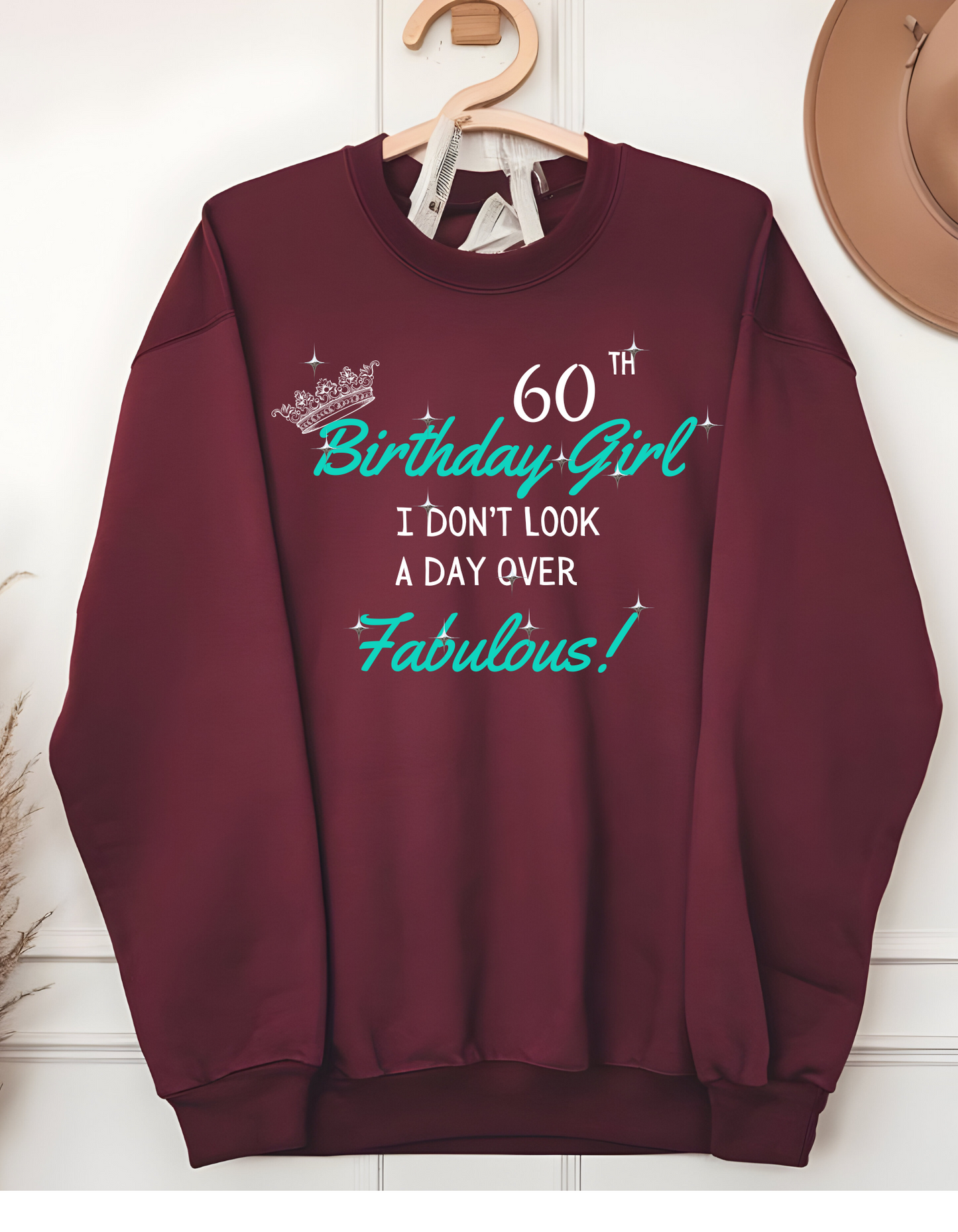 I don't look a day over fabulous long sleeve shirt