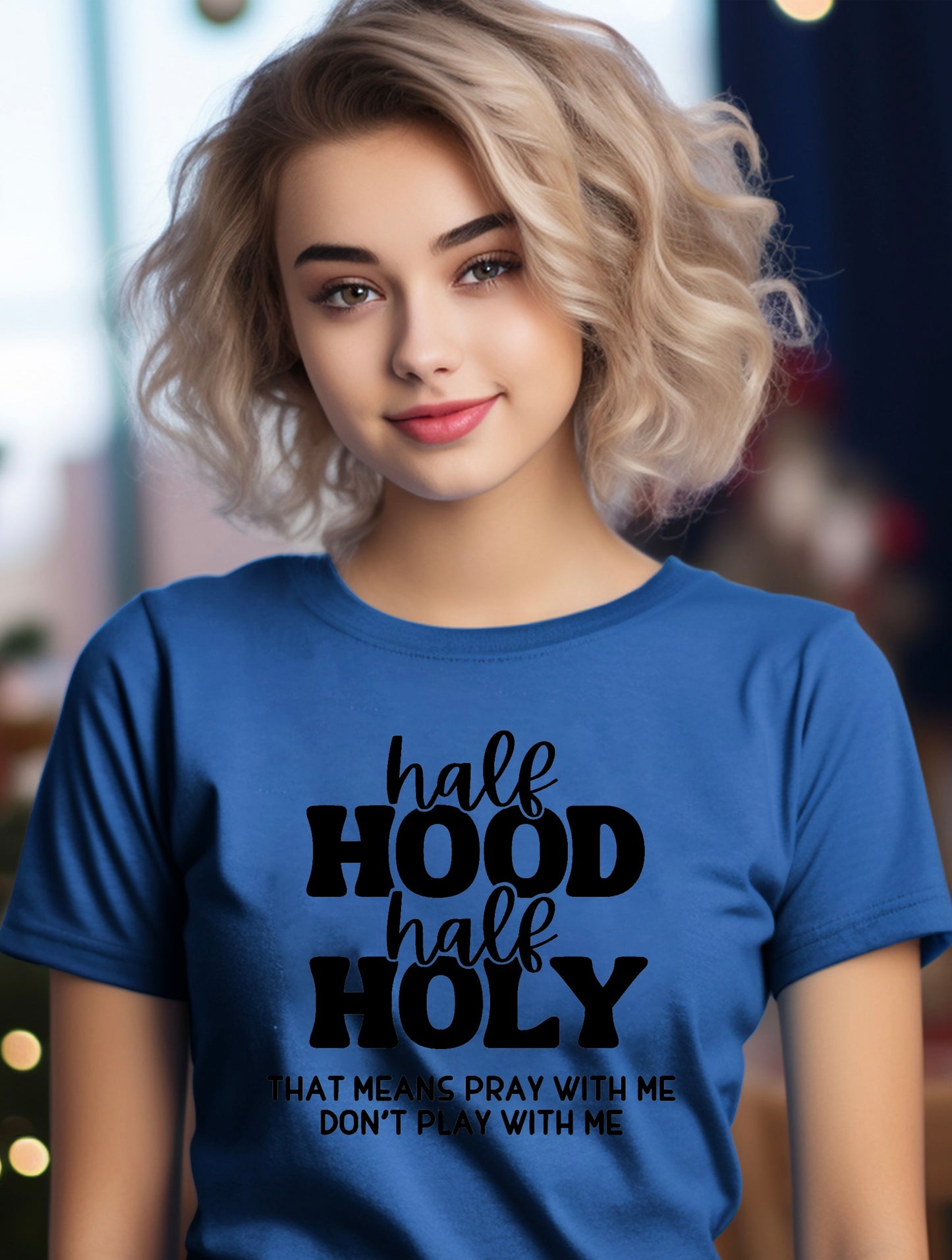 Half Hood Half Holy T-shirt