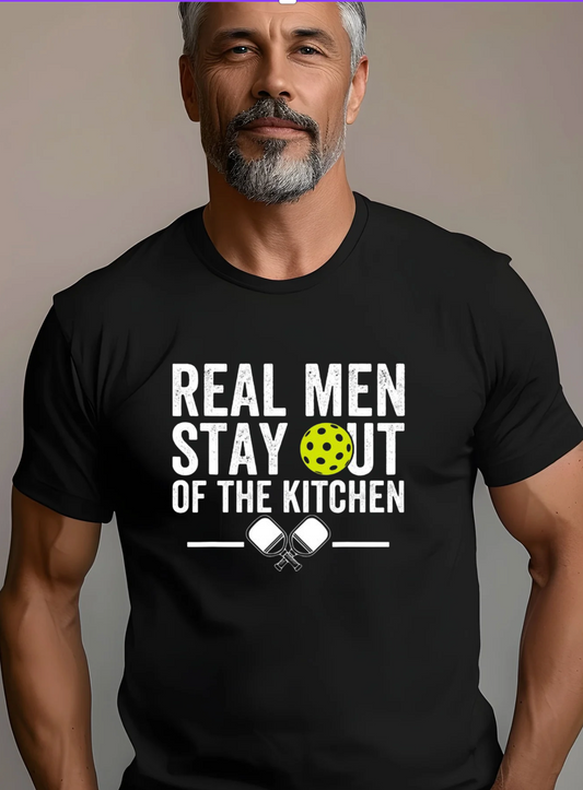 Real men stay out of the kitchen
