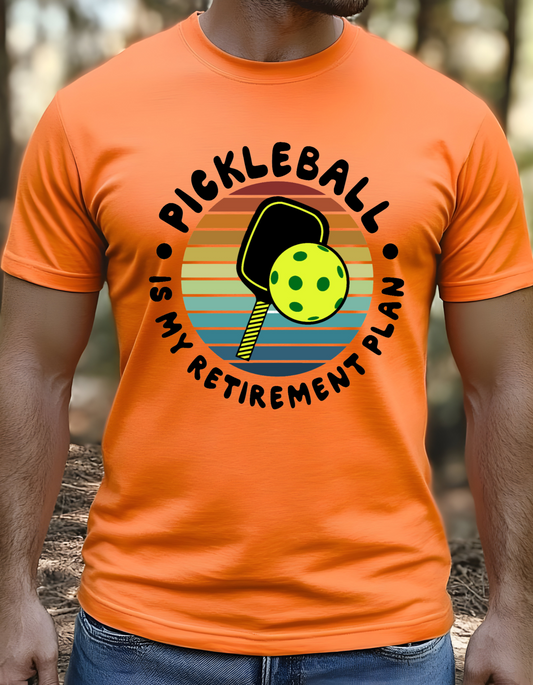 Pickleball is my retirement plan tshirt